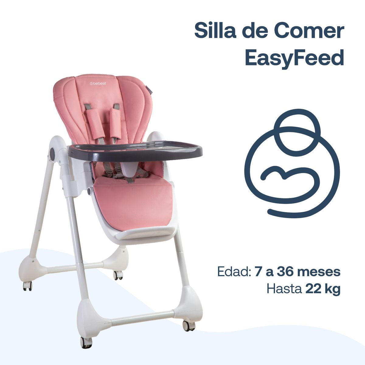BEBESIT - Silla de Comer EasyFeed Rosado Bebesit