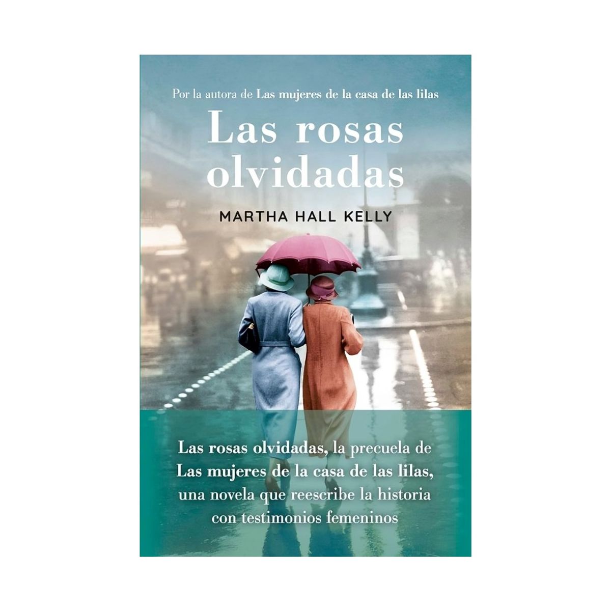 TOP10BOOKS - LIBRO Las Rosas Olvidadas - Las Rosas Olvidadas