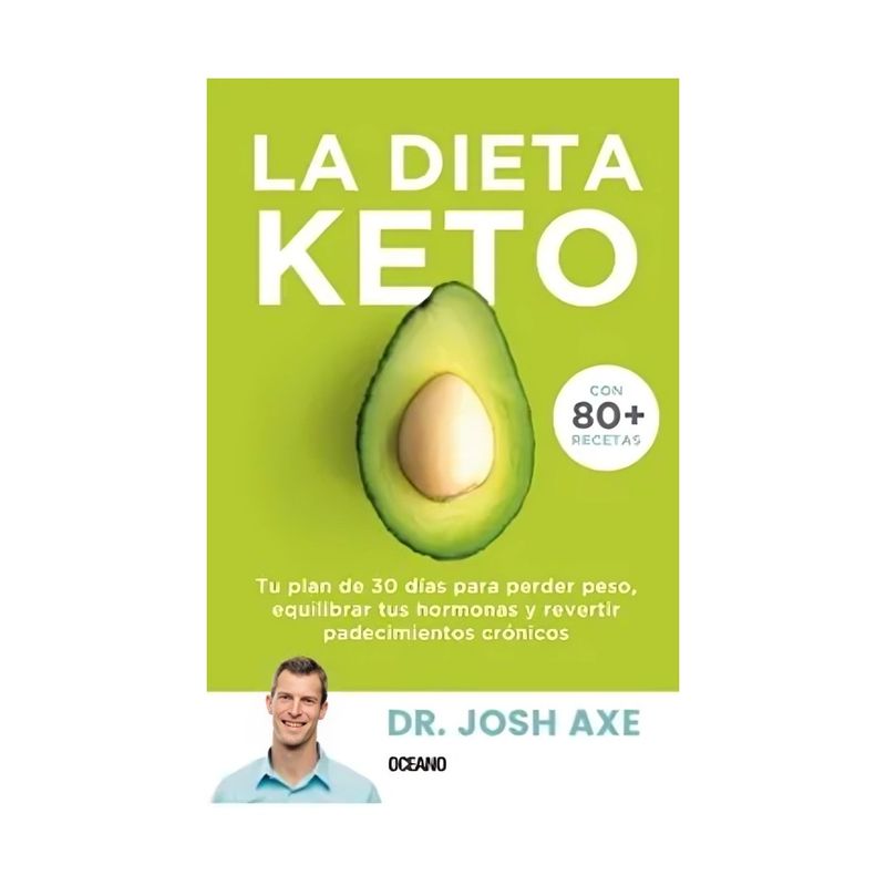TOP10BOOKS - LIBRO LA DIETA KETO / JOSH AXE / OCEANO