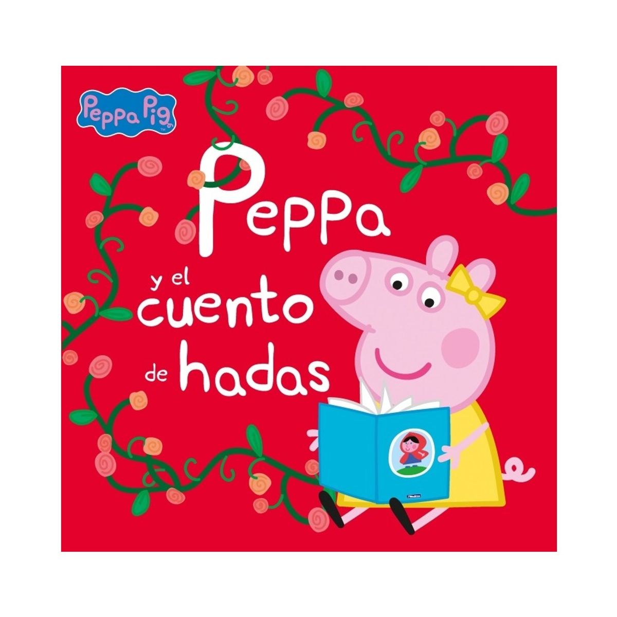 TOP10BOOKS - LIBRO Peppa Y El Cuento De Hadas - Peppa Y El Cuento De Hadas