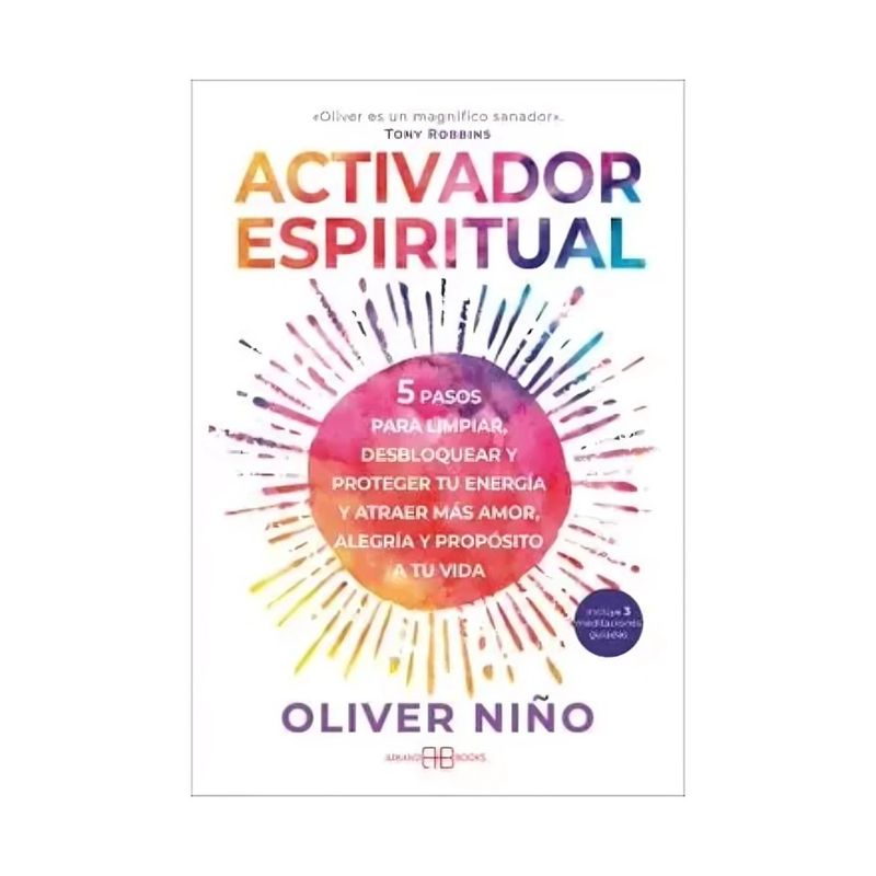 TOP10BOOKS - LIBRO ACTIVADOR ESPIRITUAL / OLIVER NIÑO / ARKANO BOOKS