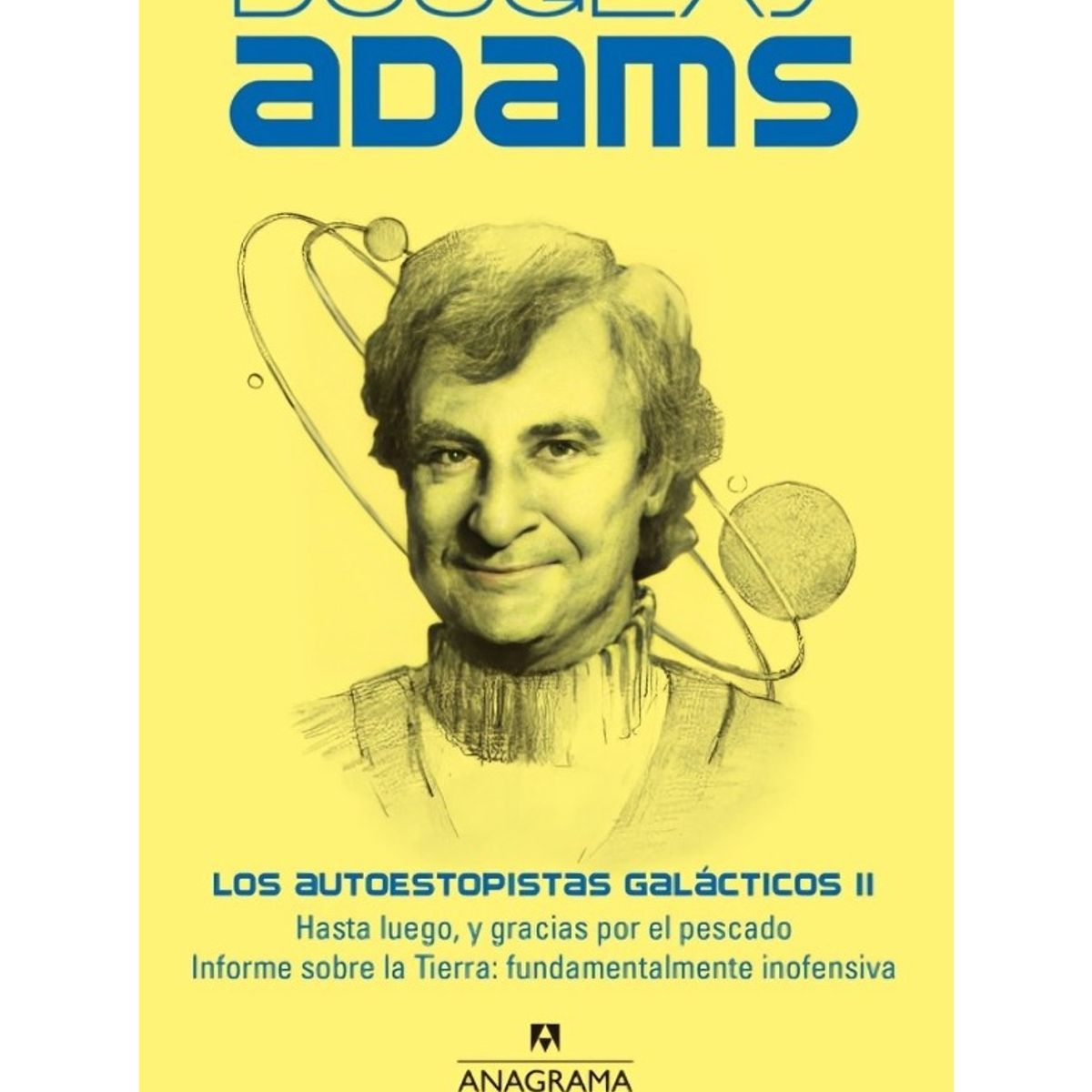 TOP10BOOKS - LIBRO Los Autoestopistas Galácticos Ii - Los Autoestopistas Galácticos Ii
