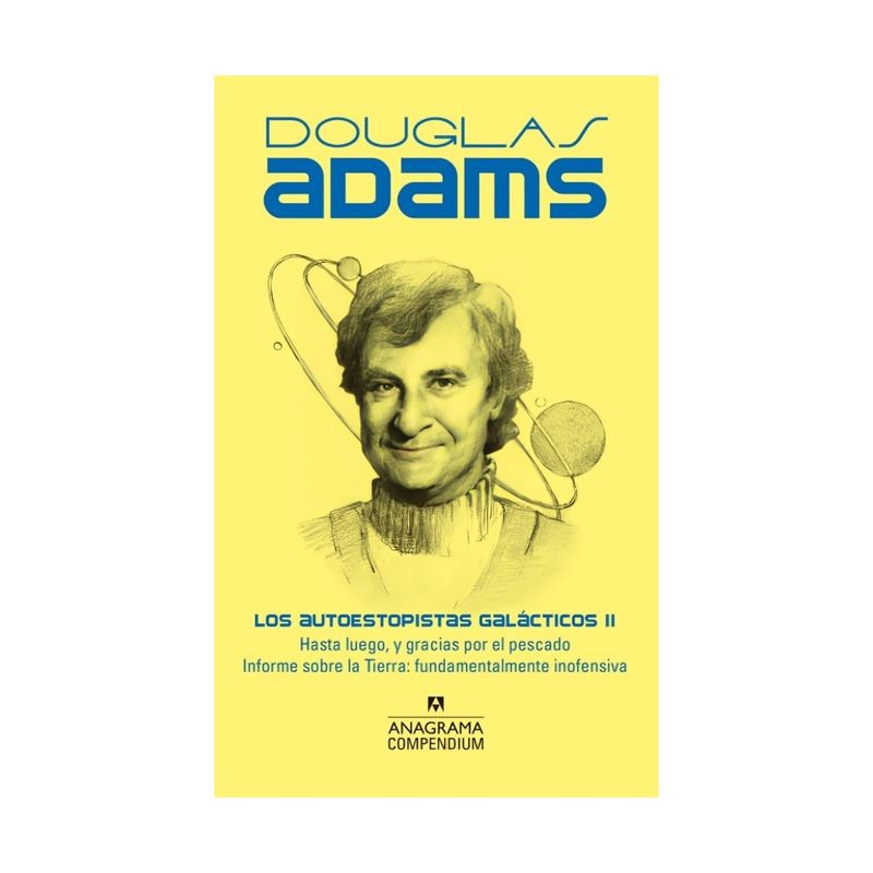 TOP10BOOKS - LIBRO LOS AUTOESTOPISTAS GALÁCTICOS II / DOUGLAS ADAMS / ANAGRAMA