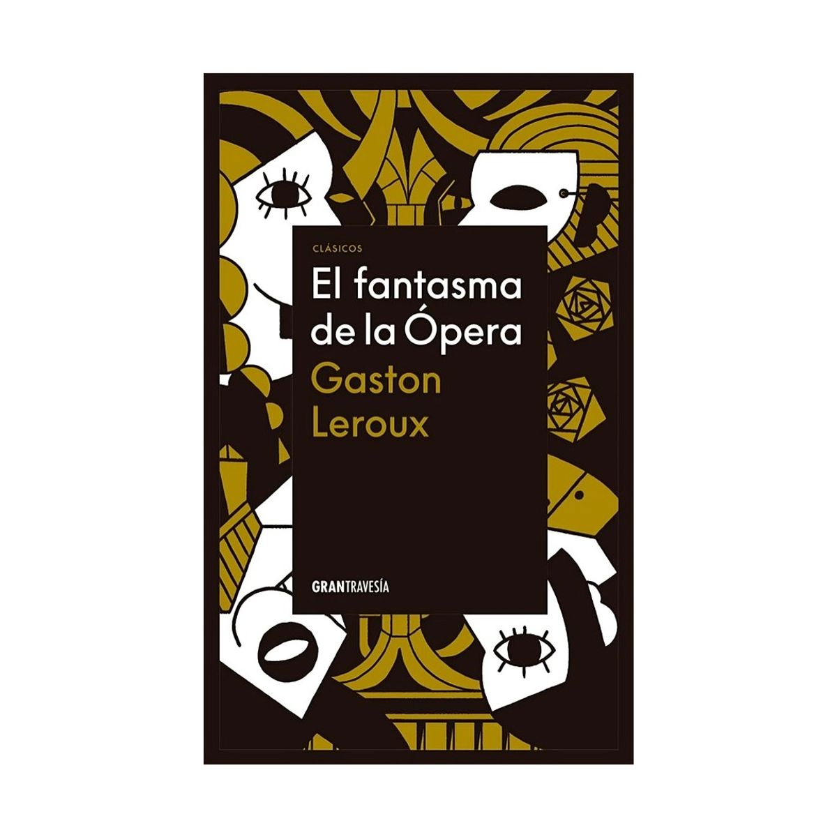 TOP10BOOKS - LIBRO El Fantasma De La Opera - El Fantasma De La Opera