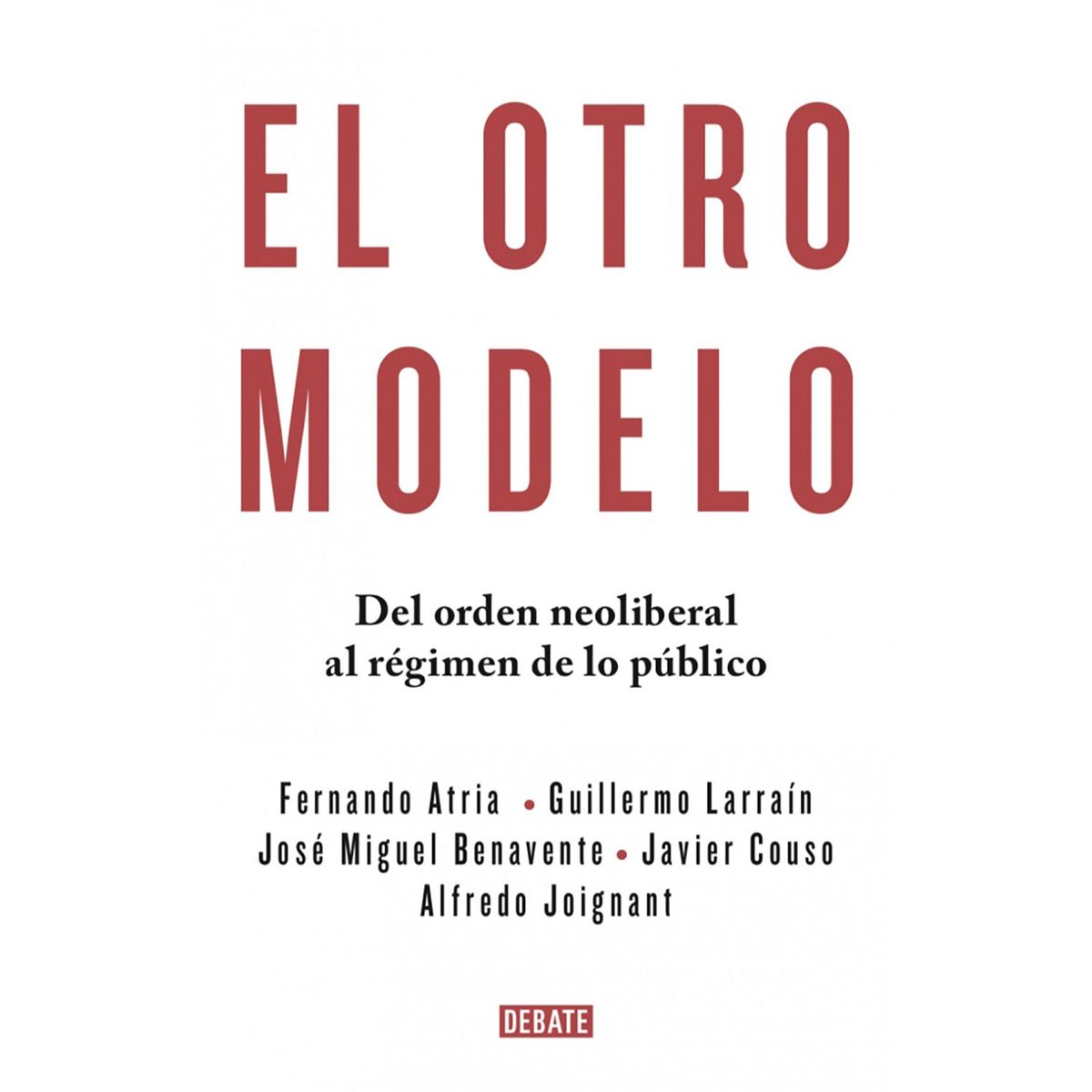 PENGUIN RANDOM HOUSE - LIBRO El Otro Modelo Penguin Random House