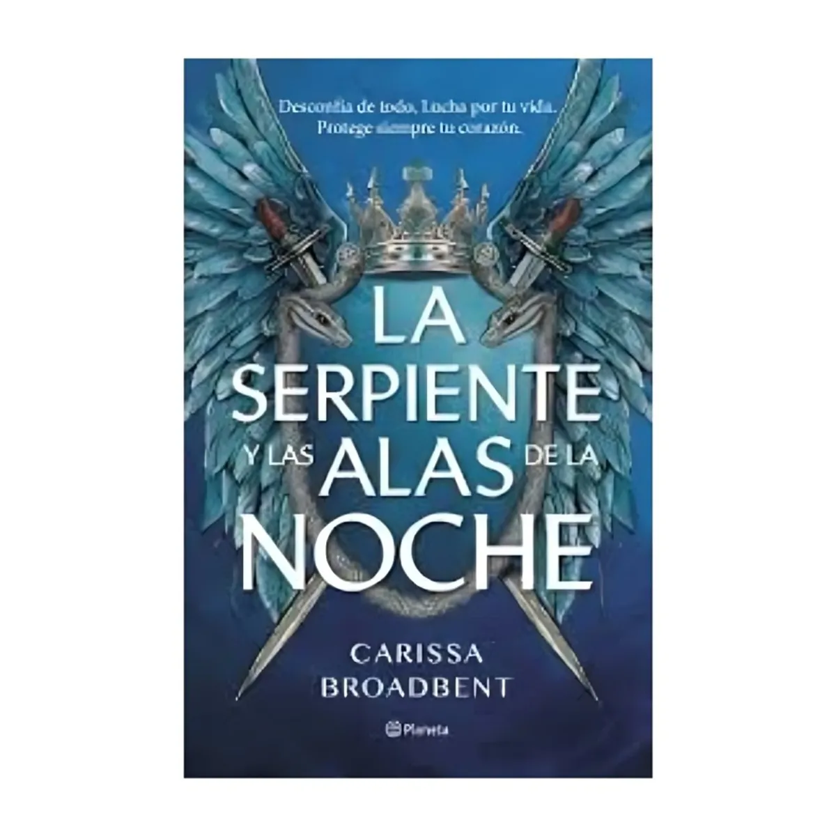 TOP10BOOKS - LIBRO La Serpiente Y Las Alas De La Noche - La Serpiente Y Las Alas De La Noche