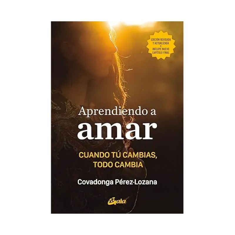 TOP10BOOKS - LIBRO APRENDIENDO A AMAR / MARTINEZ, COVADONGA PEREZ-LOZANA / GAIA EDICIONES