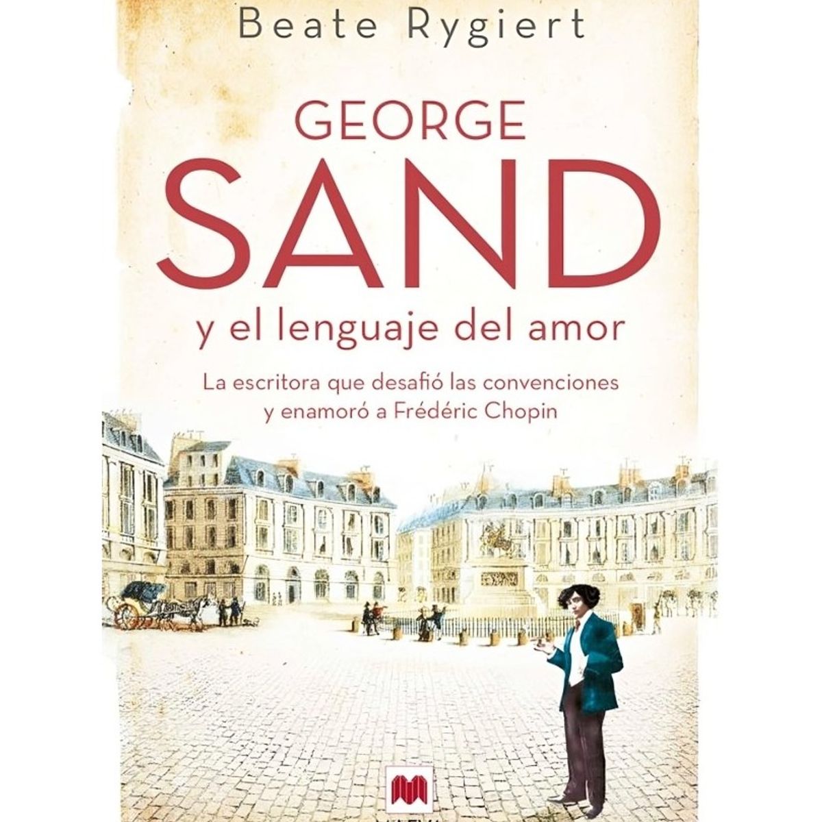 TOP10BOOKS - LIBRO George Sand Y El Lenguaje Del Amor - George Sand Y El Lenguaje Del Amor