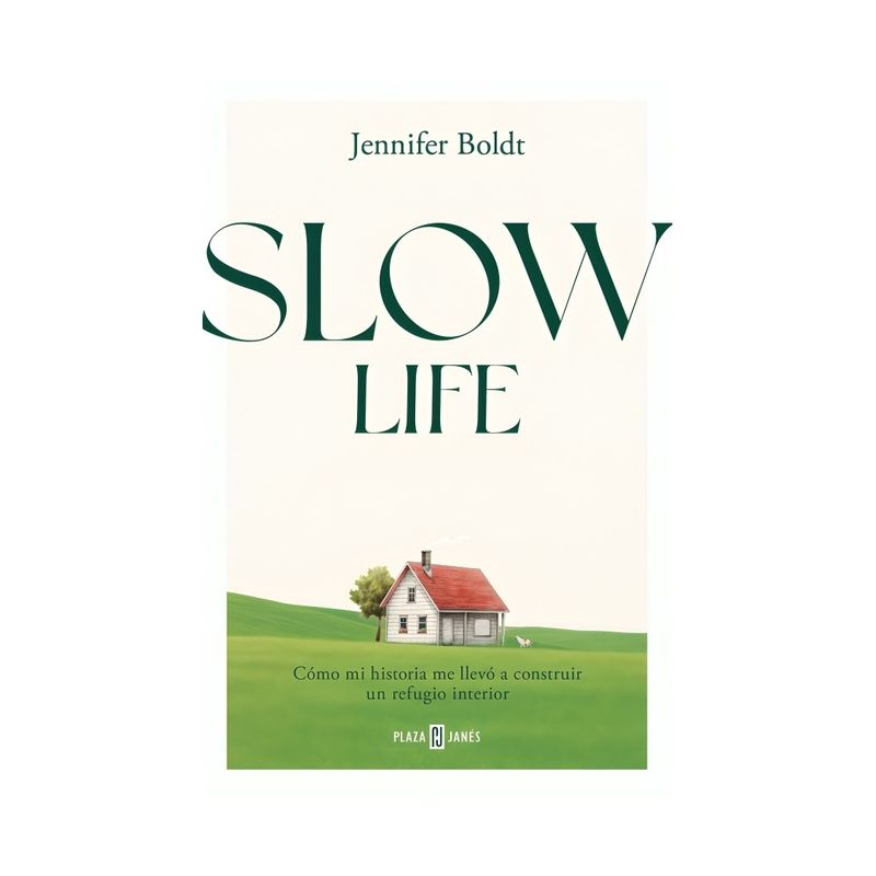TOP10BOOKS - LIBRO SLOW LIFE / JENNIFER BOLDT / PLAZA & JANES