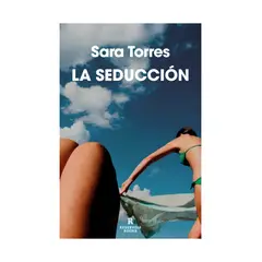 TOP10BOOKS - LIBRO LA SEDUCCIÓN / SARA TORRES / RESERVOIR BOOKS