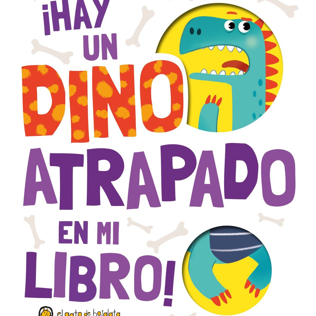 EDITORIAL GUADAL - LIBRO ¡Hay Un Dino Atrapado En Mi Libro!