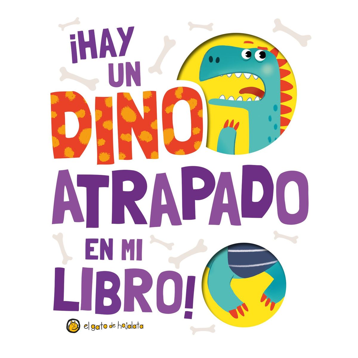 EDITORIAL GUADAL - LIBRO ¡Hay Un Dino Atrapado En Mi Libro!