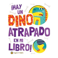 EDITORIAL GUADAL - LIBRO ¡Hay Un Dino Atrapado En Mi Libro!