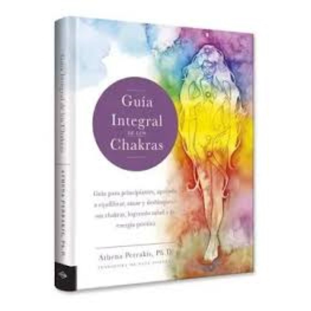 LEXUS EDITORES - Guía integral de los Chakras