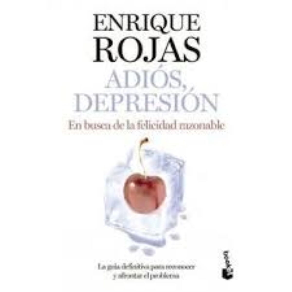 BOOKET - Adiós depresión En busca de la felicidad razonable