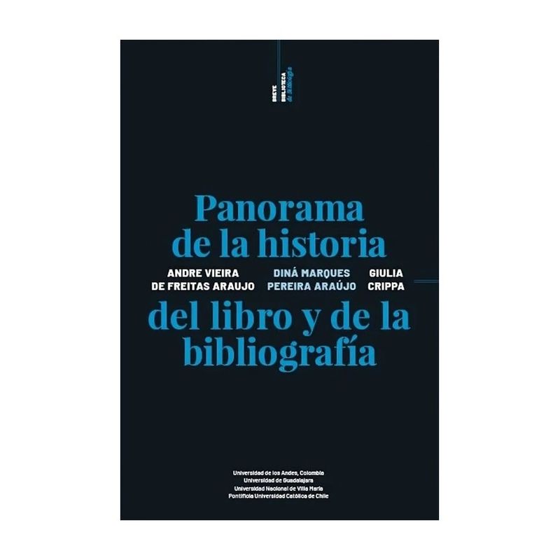 TOP10BOOKS - LIBRO PANORAMA DE LA HISTORIA DEL LIBRO Y DE LA BIBLIOGRAFÍA / ANDRÉ VIEIRA / E