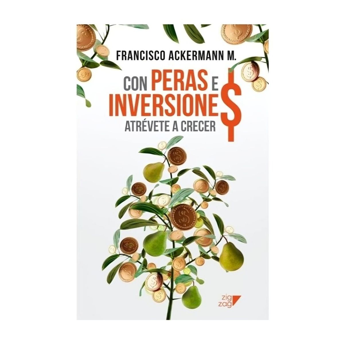 TOP10BOOKS - LIBRO Con Peras E Inversiones - Con Peras E Inversiones