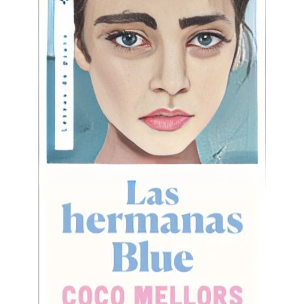 TOP10BOOKS - LIBRO Las Hermanas Blue - Las Hermanas Blue