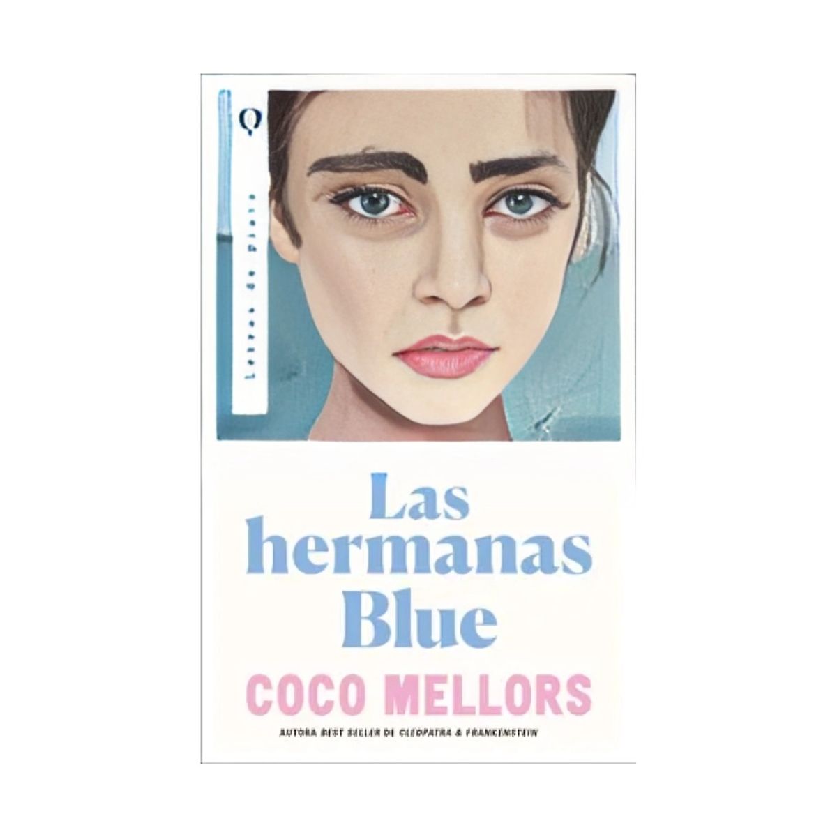 TOP10BOOKS - LIBRO Las Hermanas Blue - Las Hermanas Blue