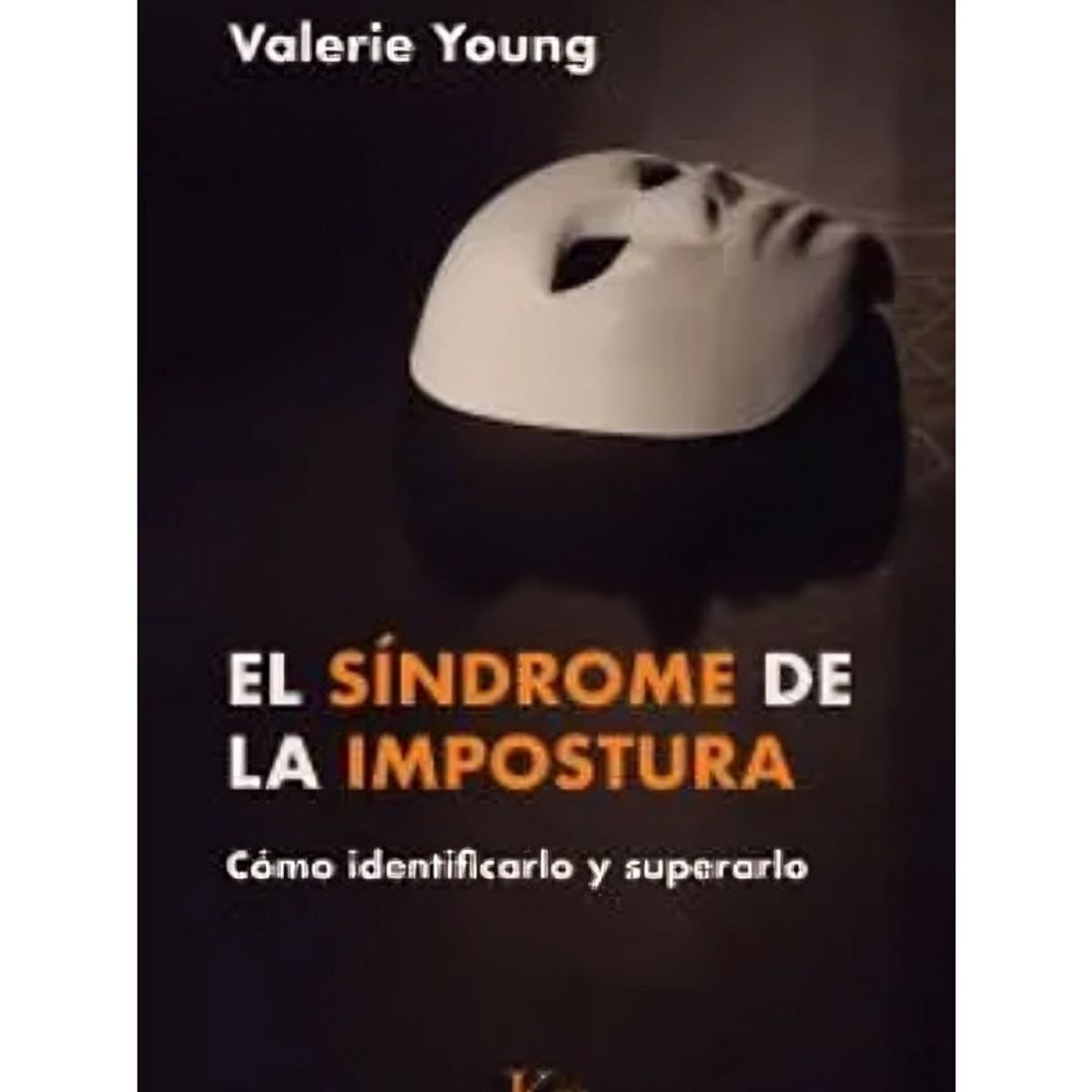 TOP10BOOKS - LIBRO El s í n d r o m e De La Impostura - El s í n d r o m e De La Impostura