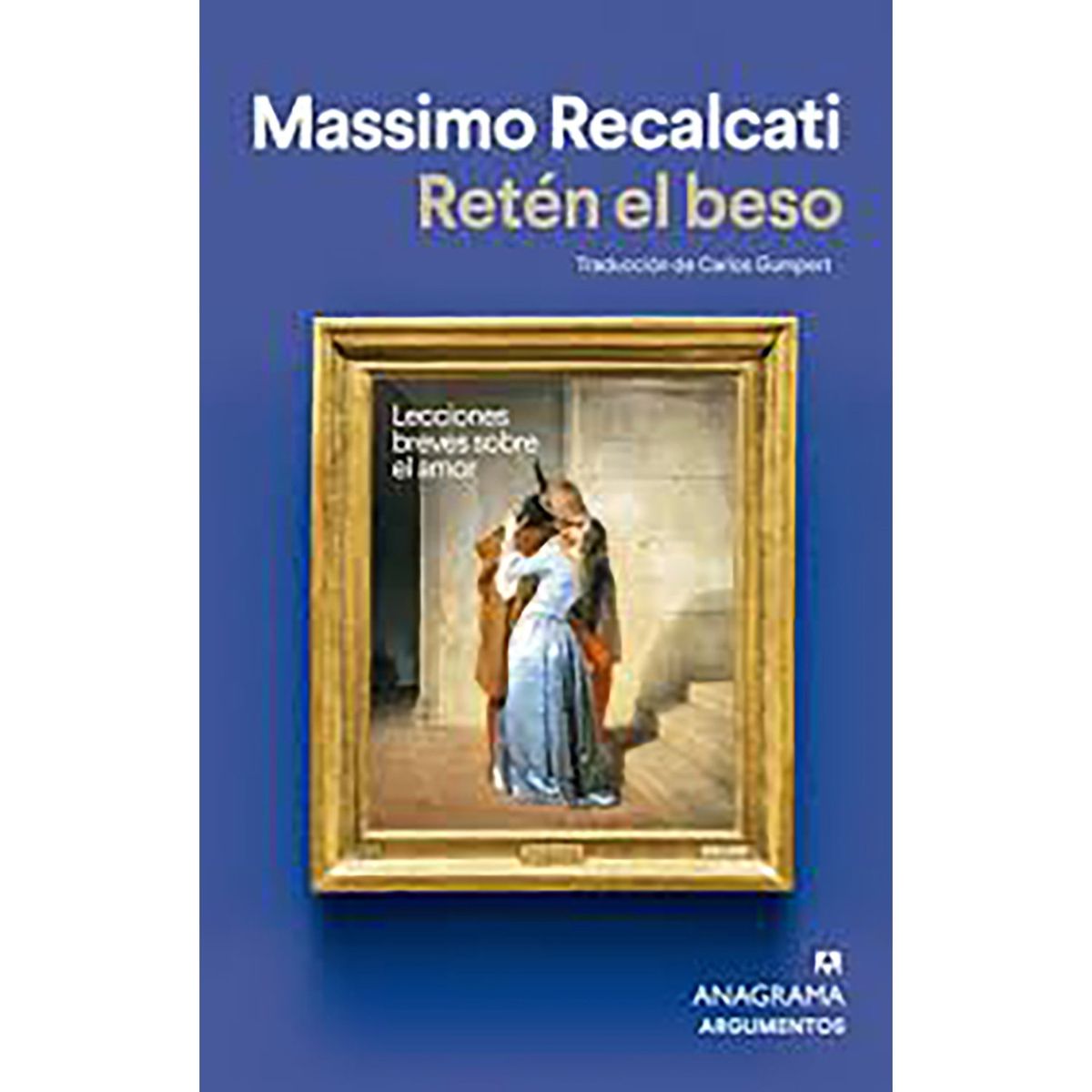PENGUIN RANDOM HOUSE - LIBRO Retén El Beso