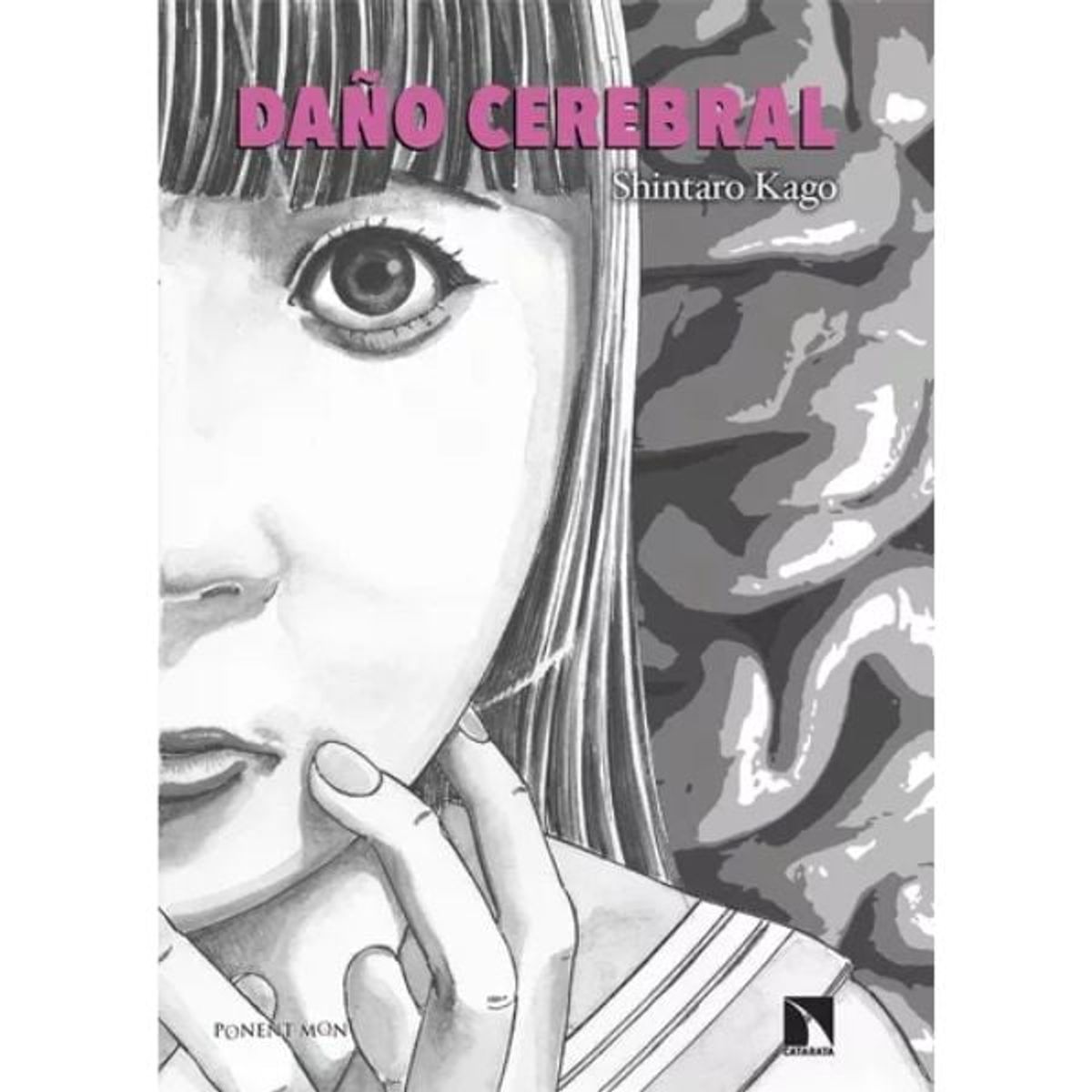 PONENT MON ESPAÑA - Daño Cerebral - Shintaro Kago