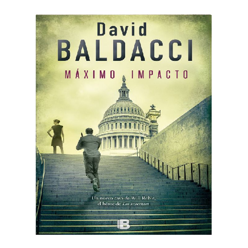 EDICIONES B - MAXIMO IMPACTO DAVID BALDACCI