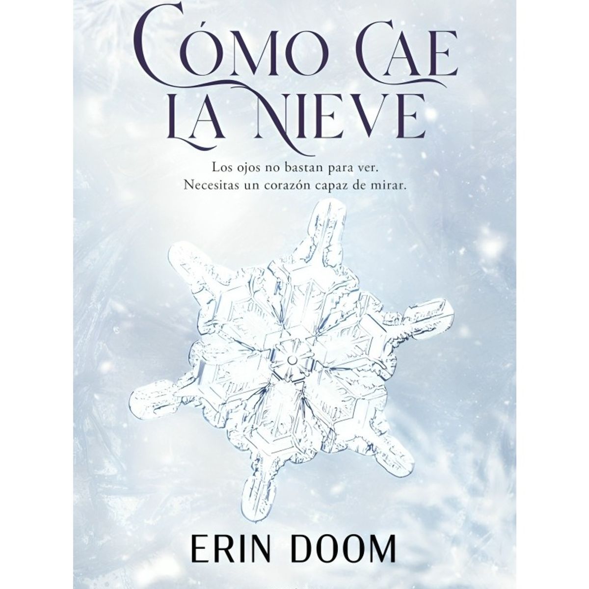 TOP10BOOKS - LIBRO Cómo Cae La Nieve - Cómo Cae La Nieve