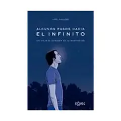 TOP10BOOKS - LIBRO ALGUNOS PASOS HACIA EL INFINITO / JOEL CALLEDE / KOAN
