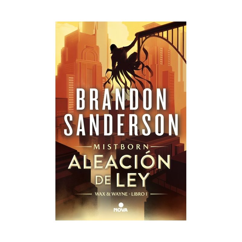 TOP10BOOKS - LIBRO ALEACIÓN DE LEY - WAX & WAYNE 1 / BRANDON SANDERSON / NOVA