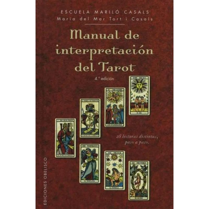 EDICIONES OBELISCO - Manual De Interpretacion Del Tarot - María Del Mar Tort