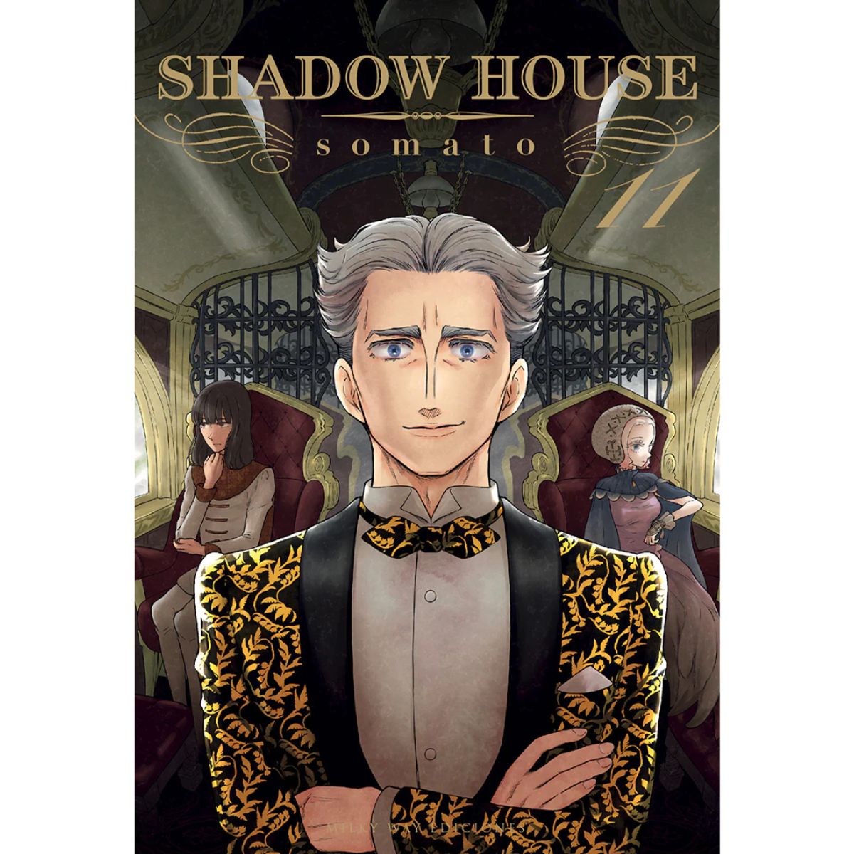 MILKY WAY ESPAÑA - SHADOW HOUSE 11 - MILKY WAY