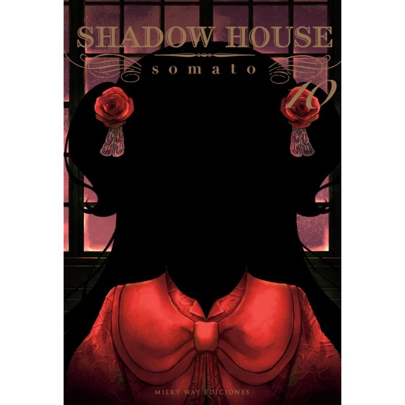 MILKY WAY ESPAÑA - SHADOW HOUSE 10 - MILKY WAY