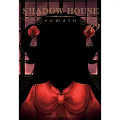MILKY WAY ESPAÑA - SHADOW HOUSE 10 - MILKY WAY