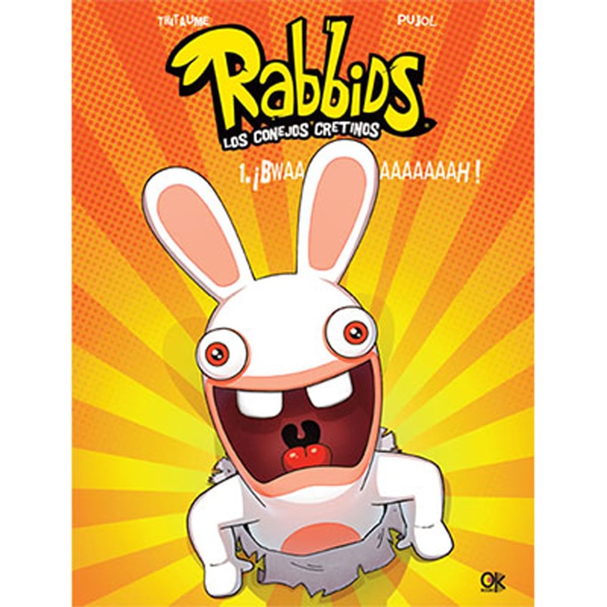 LATINBOOKS - Libro RABBIDS - LOS CONEJOS CRETINOS - 1 Bwaaaah