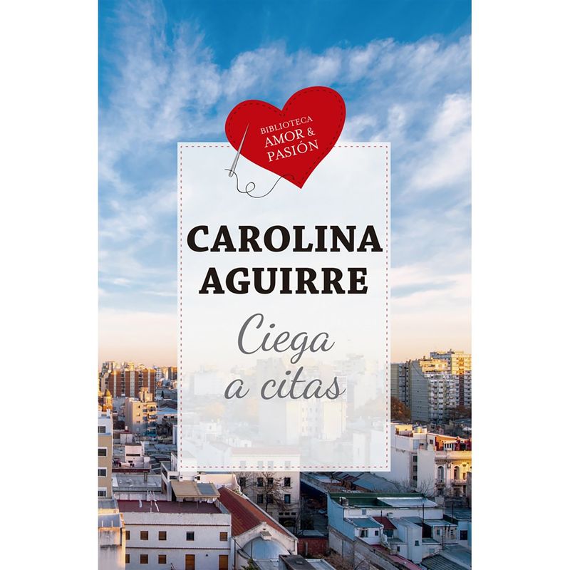 PENGUIN RANDOM HOUSE - LIBRO Ciega A Citas (Col)