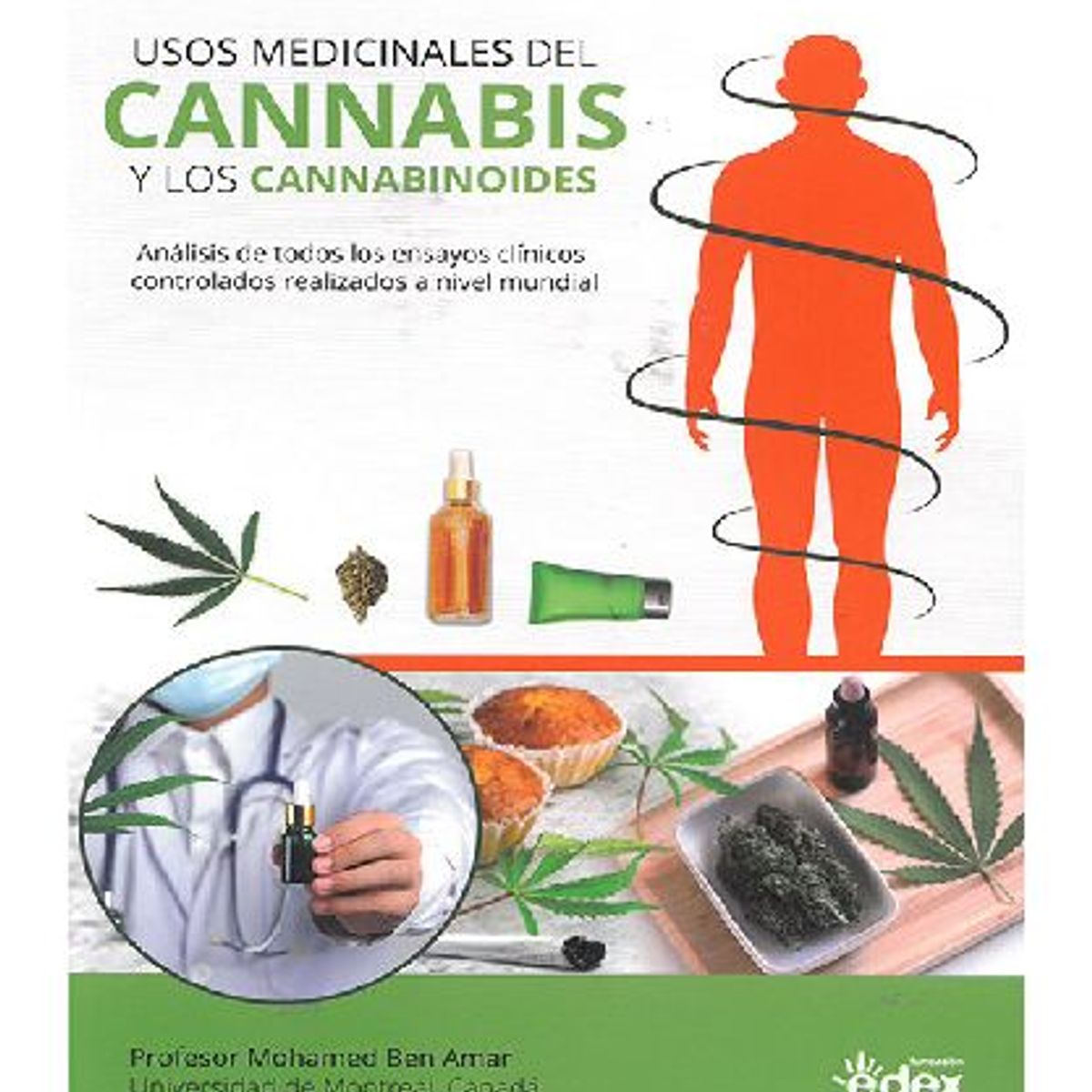 GENERICO - USOS MEDICINALES DEL CANNABIS Y LOS CANNABINOIDES