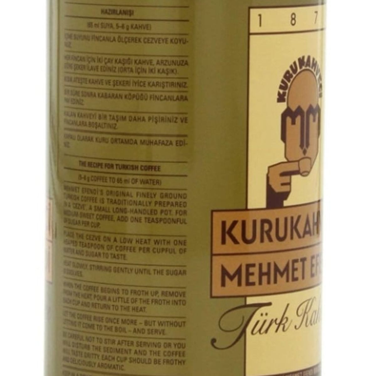 KURUKAHUECI MEHMET EFENDI MAHDUMLARI - Café Molido Turco Kurukahveci Mehmet Efendi Lata 250 Gr