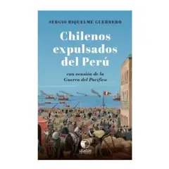 EDITORIAL LEGATUM - Chilenos expulsados del Perú