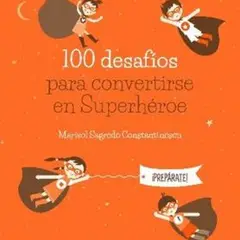 GREENLIBROS - 100 DESAFIOS PARA convertirse en superheroe Nuevo