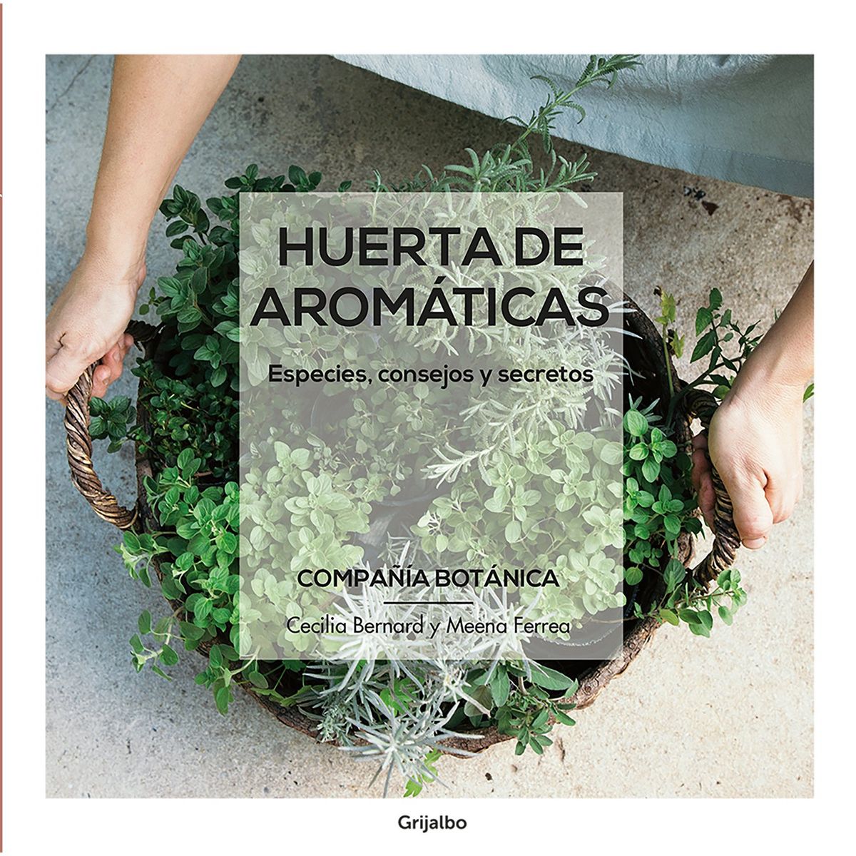 PENGUIN RANDOM HOUSE - LIBRO Huerta De Aromáticas