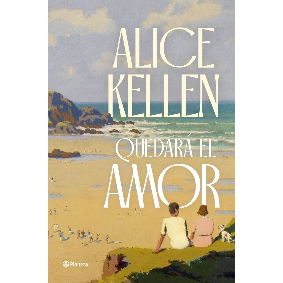PLANETA - Libro Quedará el amor - Alice Kellen