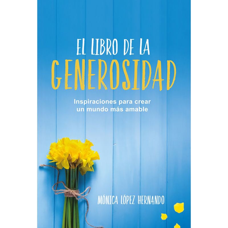 PENGUIN RANDOM HOUSE - LIBRO El Libro De La Generosidad