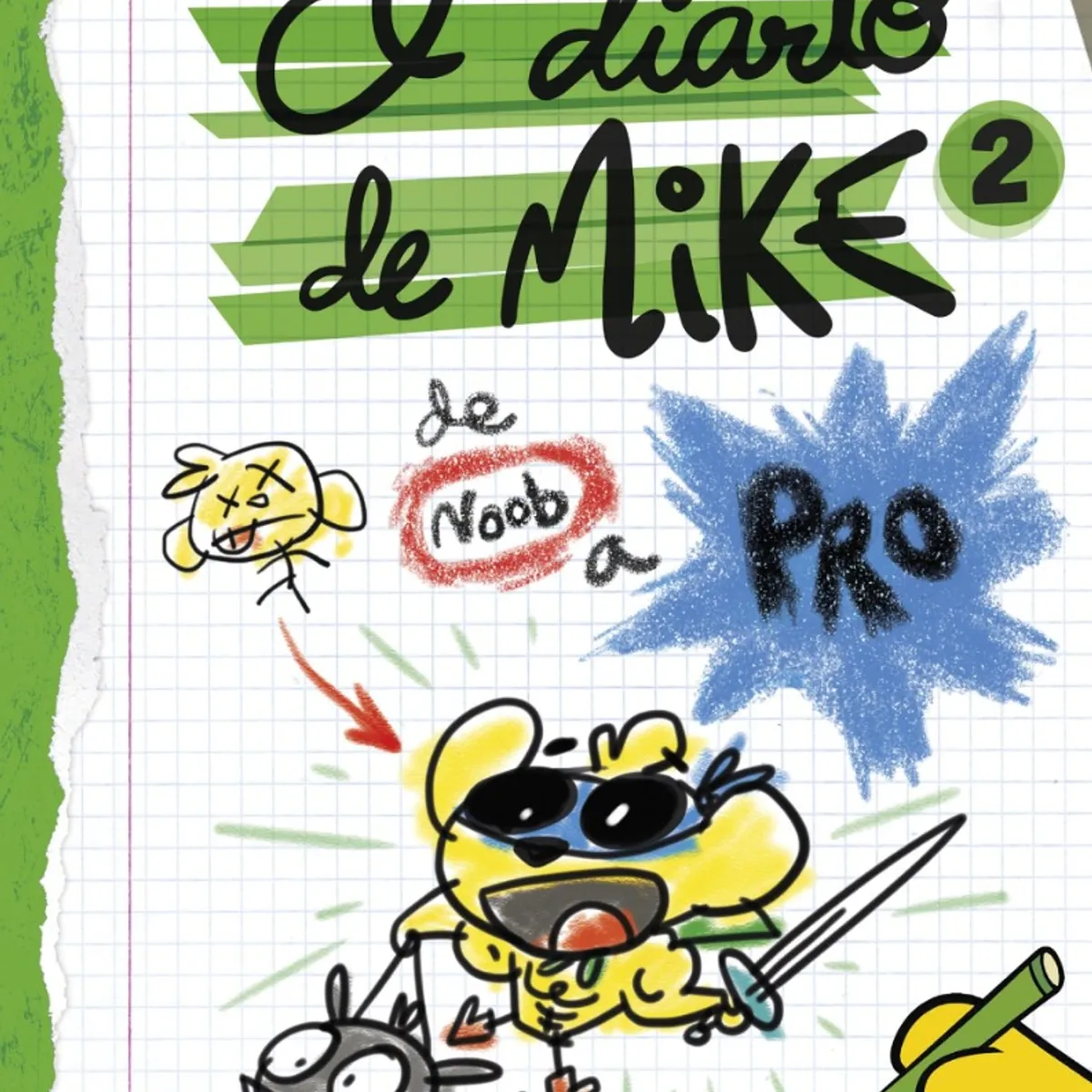 EDICIONES MARTINEZ ROCA - Libro El diario de Mike 2: De noob a pro - Mikecrack