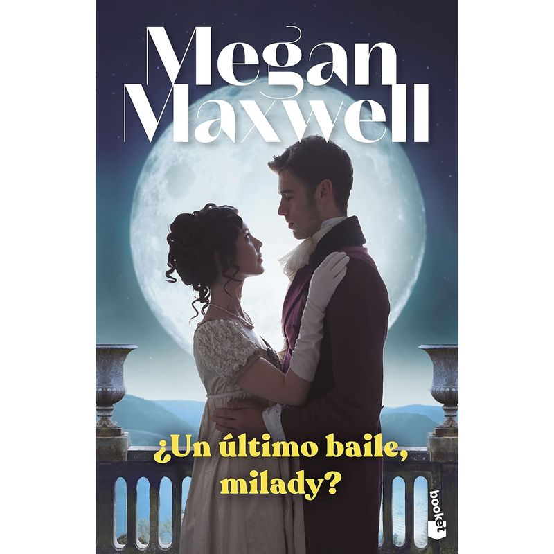 BOOKET - Libro ¿ Un último baile milady ? - Megan Maxwell