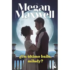 BOOKET - Libro ¿ Un último baile milady ? - Megan Maxwell