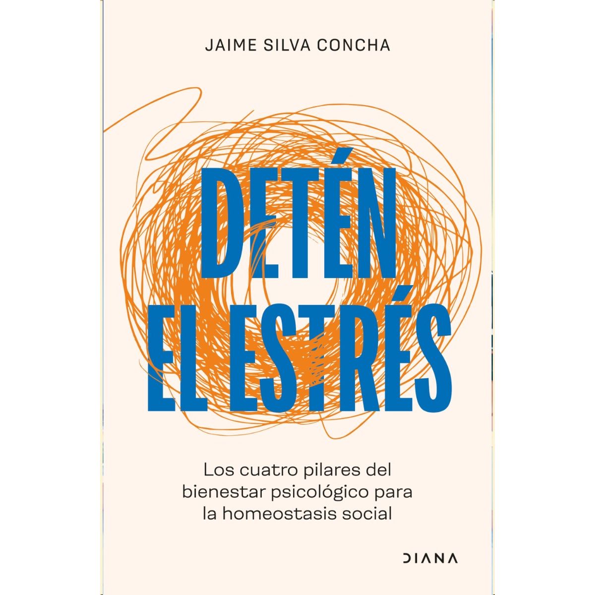 DIANA - Libro Detén el Estrés - Jaime Silva