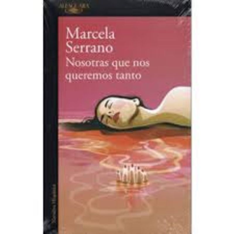 PENGUIN RANDOM HOUSE - LIBRO Nosotras Que Nos Queremos Tanto