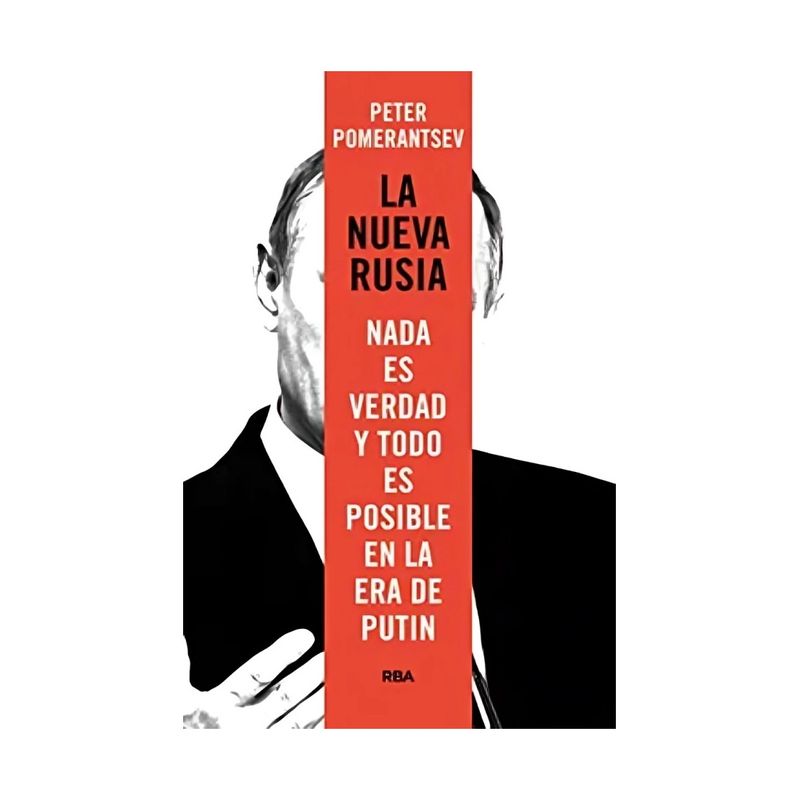 TOP10BOOKS - LIBRO LA NUEVA RUSIA / PETER POMERANTSEV / RBA