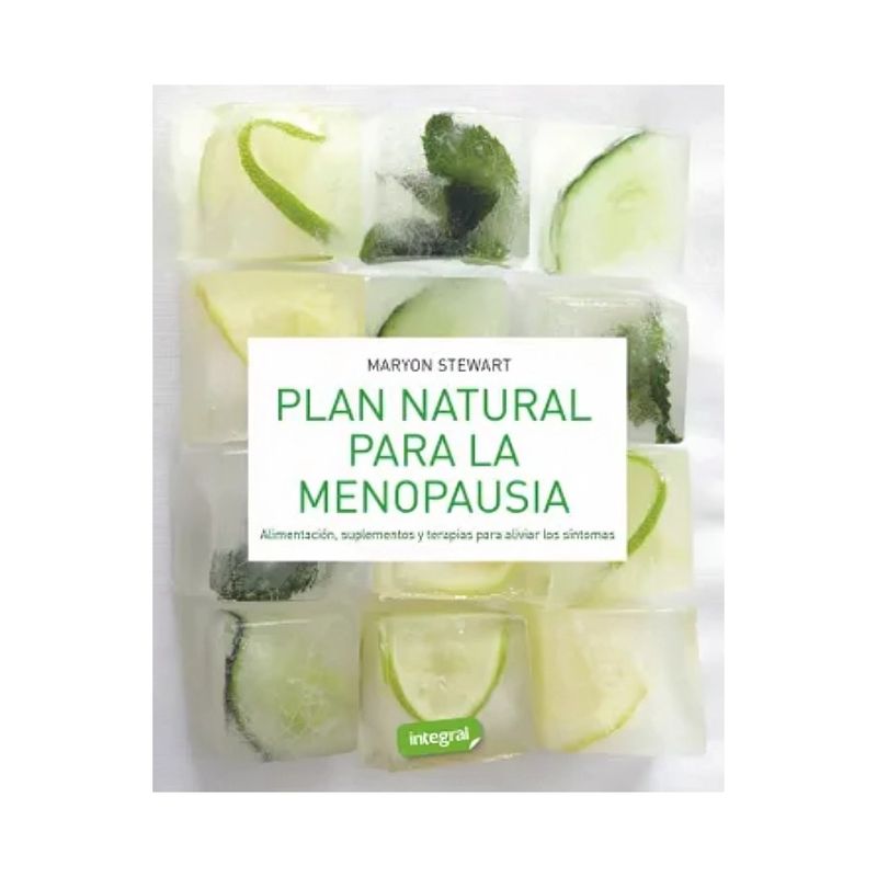 TOP10BOOKS - LIBRO PLAN NATURAL PARA LA MENOPAUSIA / MARYON STEWART / INTEGRAL